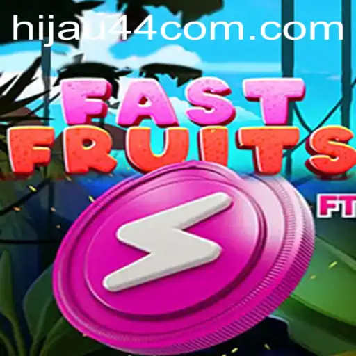FastFruits: An Exciting Journey into the World of HIJAU44