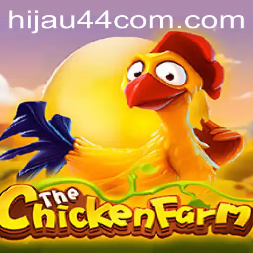 Exploring the Entertaining World of ChickenFarm: A Deep Dive with HIJAU44
